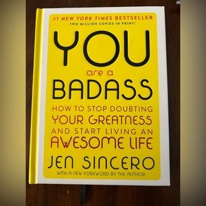 You Are a Badass by Jen Sincero
